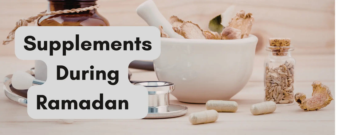 The First-Timer's Guide to Ramadan Supplements: What to Take, What to Avoid, and Why Timing is Everything