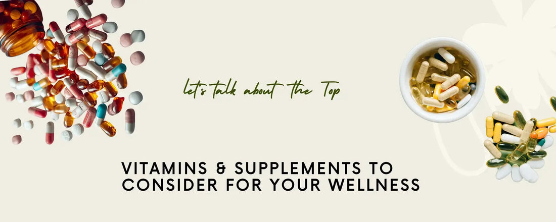 Top Wellness Supplements displayed with various vitamins and capsules on a neutral background.